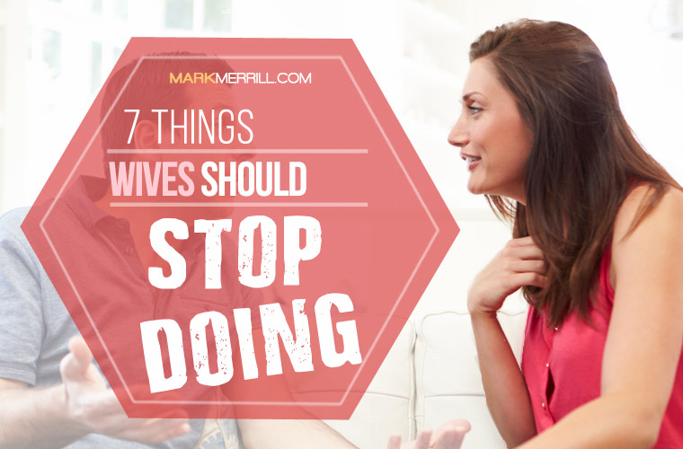 things wives should stop doing