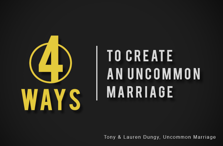tony dungy uncommon marriage